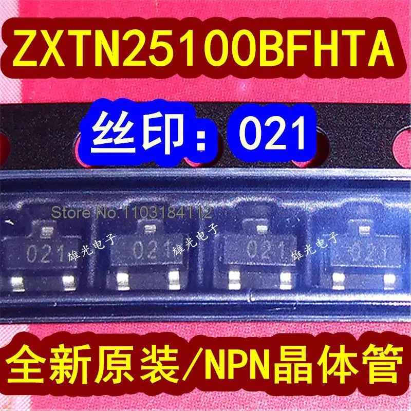 20PCS/LOT  ZXTN25100BFHTA 021 SOT23