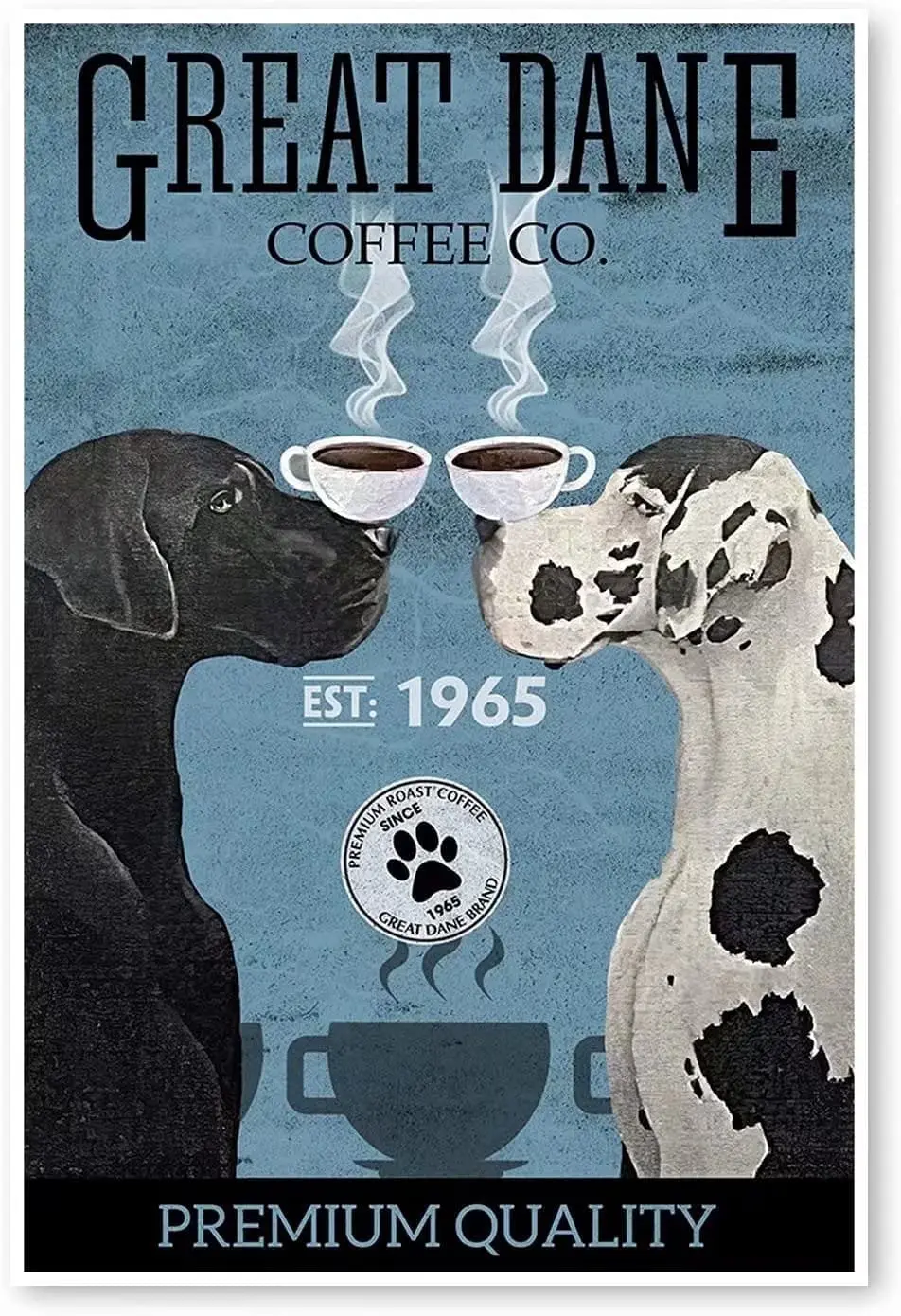 

Great Dane Metal Tin Sign Great Dane Coffee Co. Funny Poster Cafe Restaurant Kitchen Living Room Bathroom Home Art Wall