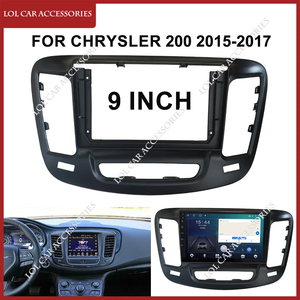 

9 дюймов для Chrysler 200 2015-2017 автомобильный радиоприемник Android Стерео GPS MP5 плеер Fascia 2 Din панель корпус крышка приборной панели