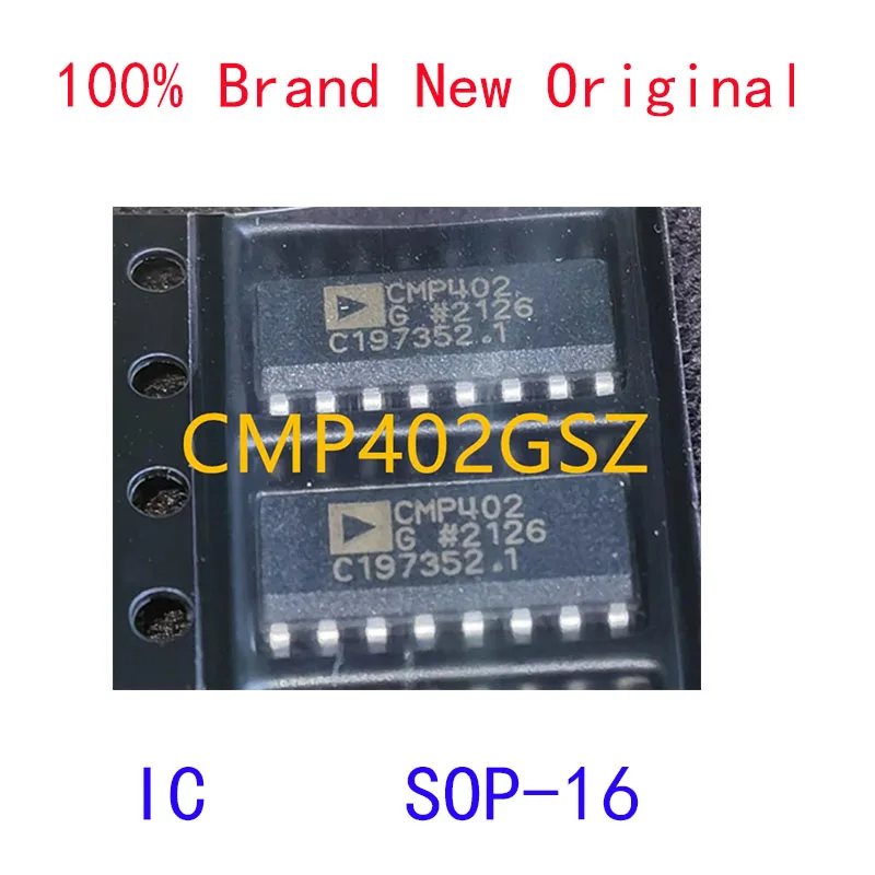 

CMP402GSZ CMP CMP402 CMP402GS 100% Новый оригинальный IC SOP-16