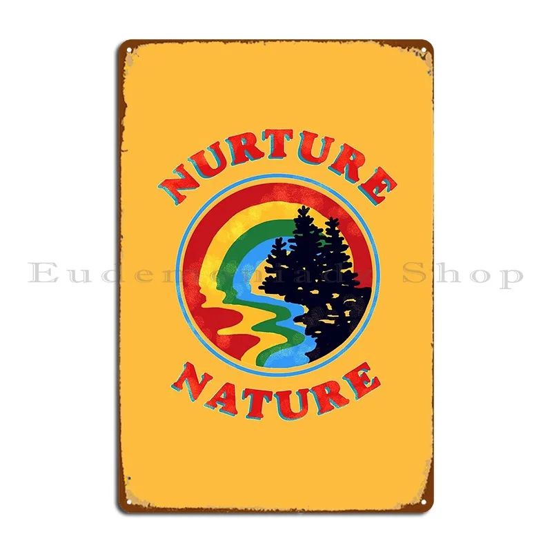 

Nurture Nature Vintage Environmentalist Design Metal Plaque Poster Cinema Printing Club Print Wall Decor Tin Sign Poster