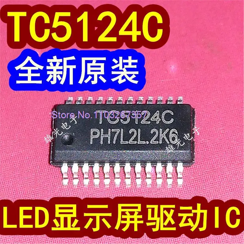 

20 шт./лот TC5124C TC5124 SSOP24 LEDIC