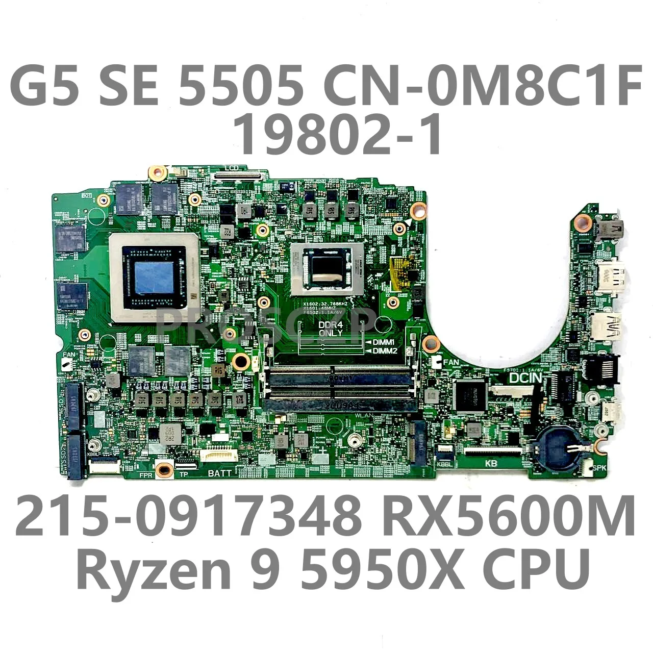Per La Scheda Madre Del Computer Portatile Dell G5 Se 5505 Cn-0M8C1F 0 M8C1F M8C1F 19802-1 Con Cpu Ryzen 9 5950X 215-0917348 Rx5600M Testato Al 100% B