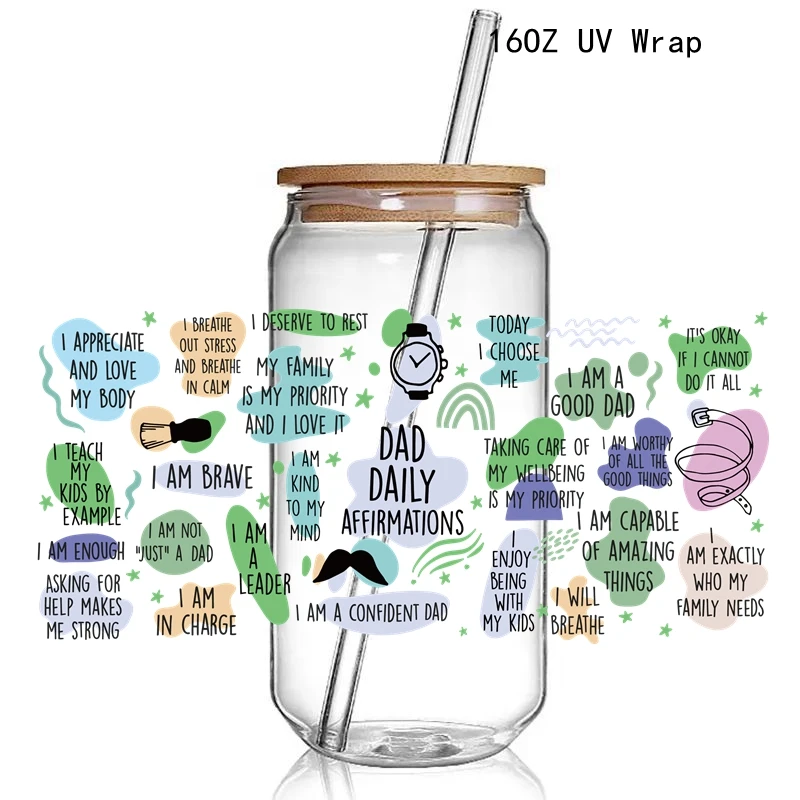Dad Lengend 3D UV DTF Cup Wraps Transfer Sticker Dad Daily Affirmation UV dtf Cup Wraps Stickers for 16OZ Glass use