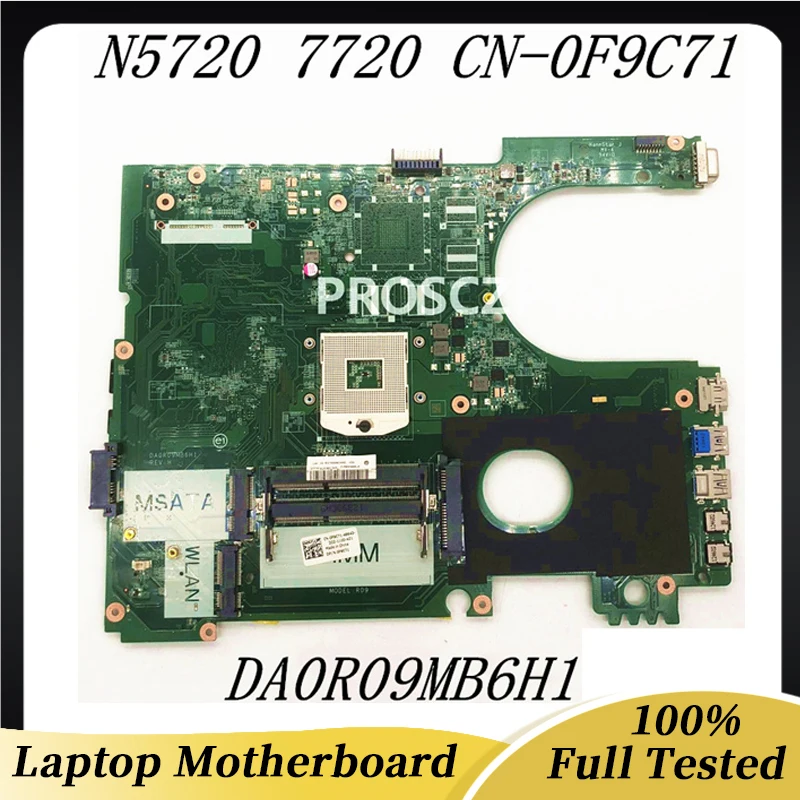 CN-0F9C71 F9C71 0F9C71 материнская плата для Inspiron 17R N7720 5720 M7720 DA0R09MB6H1 материнская плата для ноутбука DA0R09MB6H1 HM77 100% протестирована ОК 6 ячеечный аккумулятор для dell inspiron 15r 5520 15r 7520 17r 5720 17r 7720 14r 5420 vostro 3460 3560 8858x nhxvw