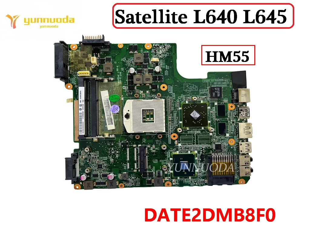 Original para Toshiba Satellite L640 L645 Computador Portátil Placa-mãe Date2dmb8f0 Hm55 Ddr3 100 Testado