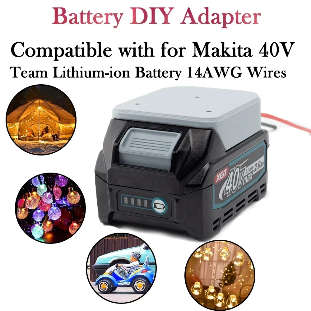 Battery DIY Adapter for Makita 40V XGT 2.0ah Lithium-ion Battery 14AWG Wires (Battery not included)