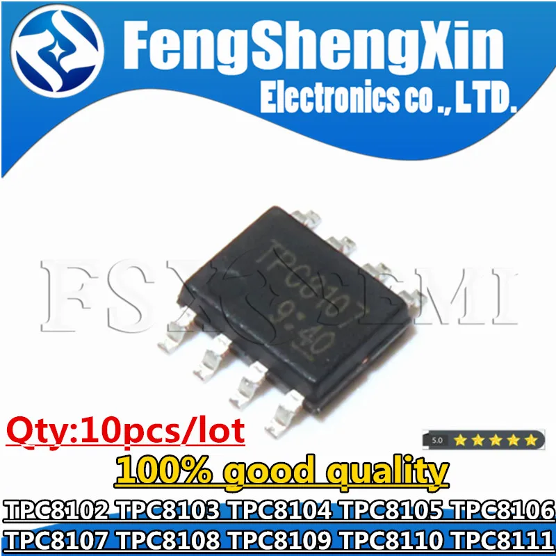 

10pcs TPC8102 TPC8103 TPC8104 TPC8105 TPC8106 TPC8107 TPC8108 TPC8109 TPC8110 TPC8111 SOP-8 Chips