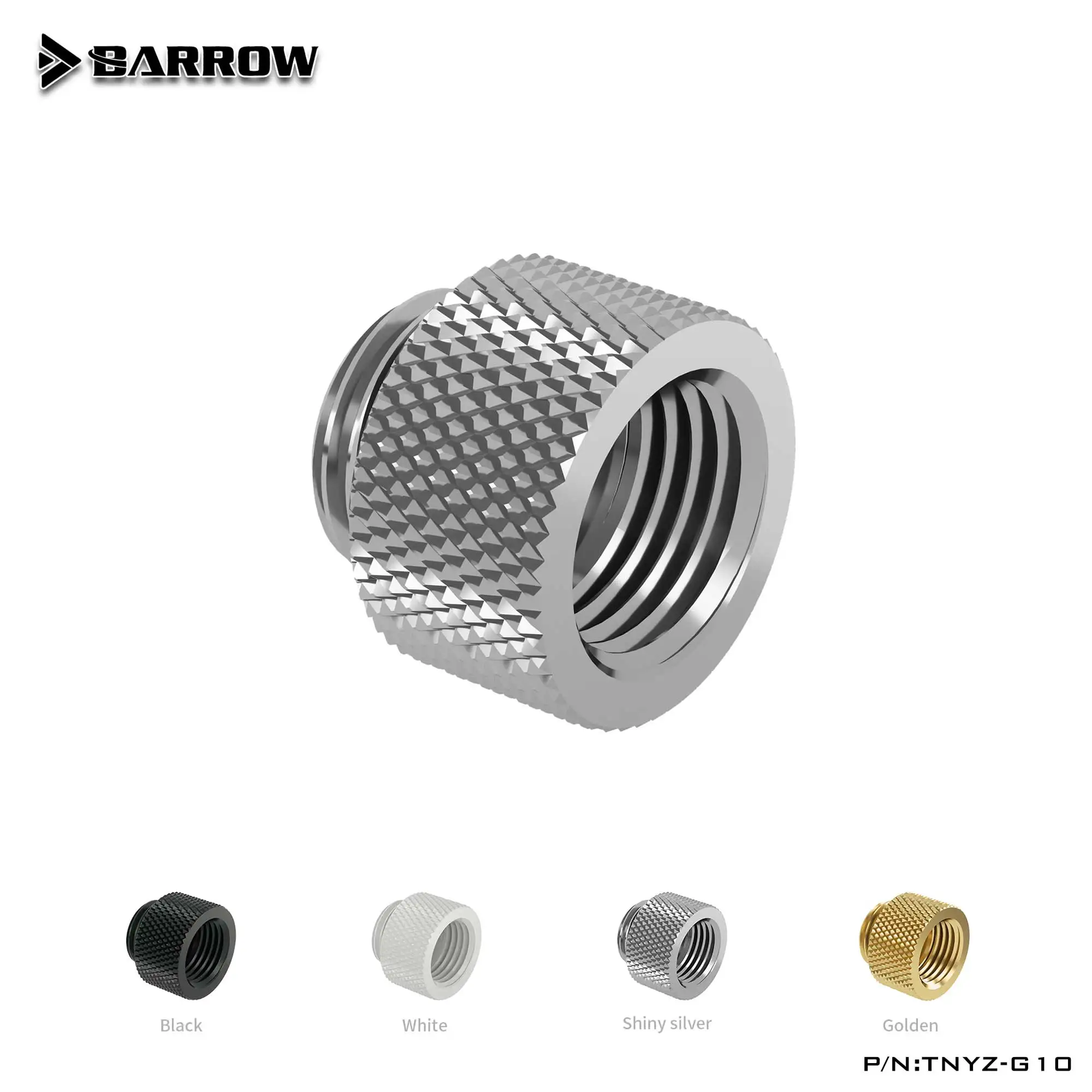 Extender fitting Barrow male to female fitting G1/4 liquid cooling system PC TNYZ-G7.5 TNYZ-G10 TNYZ-G15 TNYZ-G20 TNYZ-G30 TNYZ-G40