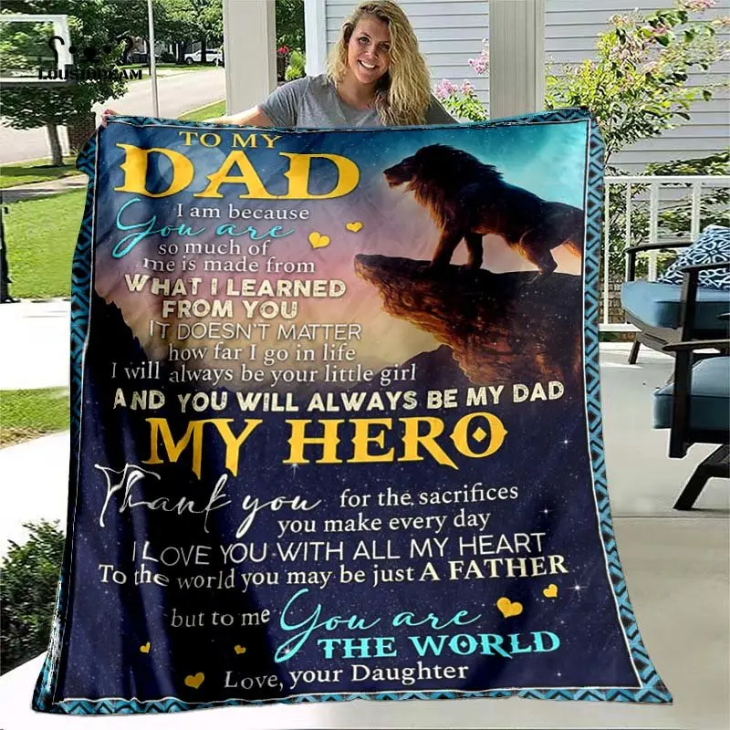 To My Dad The Love Gifts Throw Blankets Flannel Soft Bedspread Sofa Travel Camping Fathers Day Christmas Xmas Navida