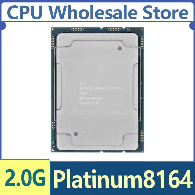 Intel Xeon Platinum 8164 SR3BB CPU 26 Cores 52 Threads 2.0GHz