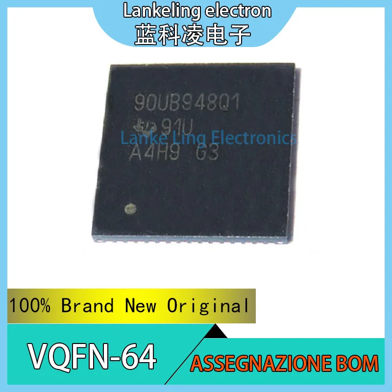 

DS90UB948TNKDRQ1 DS DS90UB DS90UB948 DS90UB948TNK DS90UB948TNKDR 100% Brand New Original Chip IC VQFN64