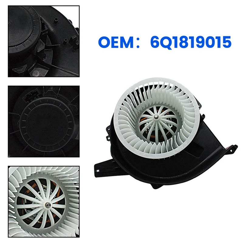 

New HVAC Heater Blower Fan Motor For VW Polo 2003-2010 For A1 A2 11- For Seat 6R1819015 6Q1819015 Replacement Parts