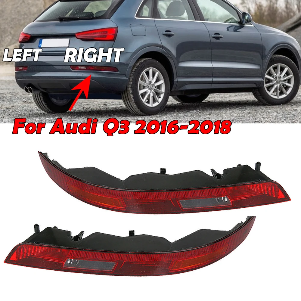 

New Rear Bumper Led Lights For Cars Tail Light Turn Signal Brake LED Light With Bulb Fit For Audi Q3 2016-2018 Car Accessories