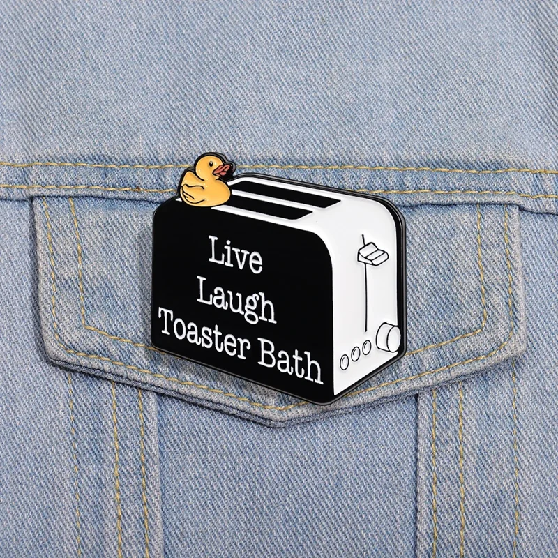 Duck Bread Maker Enamel Pin - Live Laugh Toaster Bath Brooch Lapel Badge Jewelry Gift