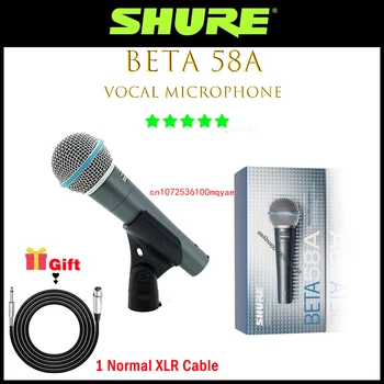 SHURE 오리지널 다이나믹 유선 마이크, 보컬 가라오케 라이브 퍼포먼스 스테이지 마이크, 직접 선물, 일반 XLR 케이블, BETA58A