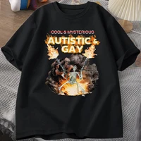 Autistic and Gay Skeleton Explosion T Shirt Unhinged Skeleton Autism Meme T-Shirt Short Sleeve Graphic Tees Streetwear 1