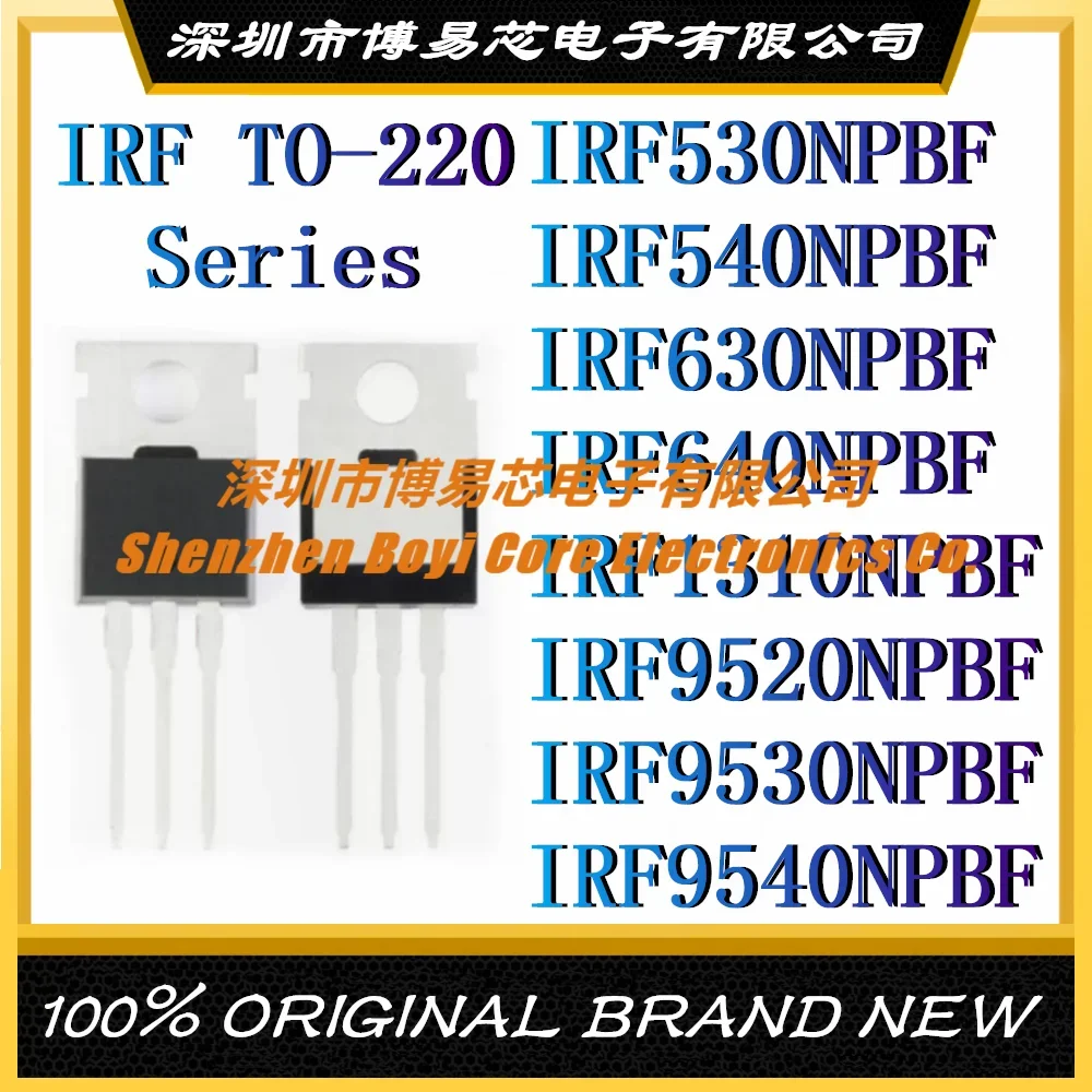 IRF530NPBF IRF540NPBF IRF630NPBF IRF640NPBF IRF1310NPBF IRF9520NPBF IRF9530NPBF IRF9540NPBF Original Genuine FET TO-220 10pcs irf3205pbf to 220 55v 110a irf3205 irf3205pbf irf1407 irf4905 irf3710 irf5210 irf9640 irf9530npbf irf9540npbf