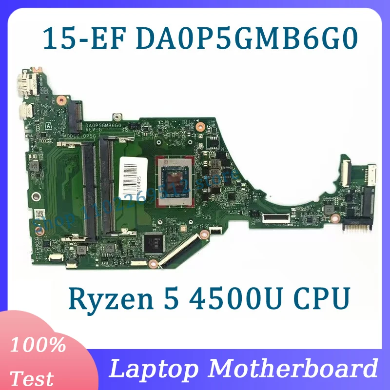 Scheda Madre Da0P5Gmb6G0 Per Scheda Madre Per Laptop Hp 15-Ef 15Z-Ef 15S-Eq Con Cpu Amd Ryzen 5 4500U 100% Completamente Testata Funzionante