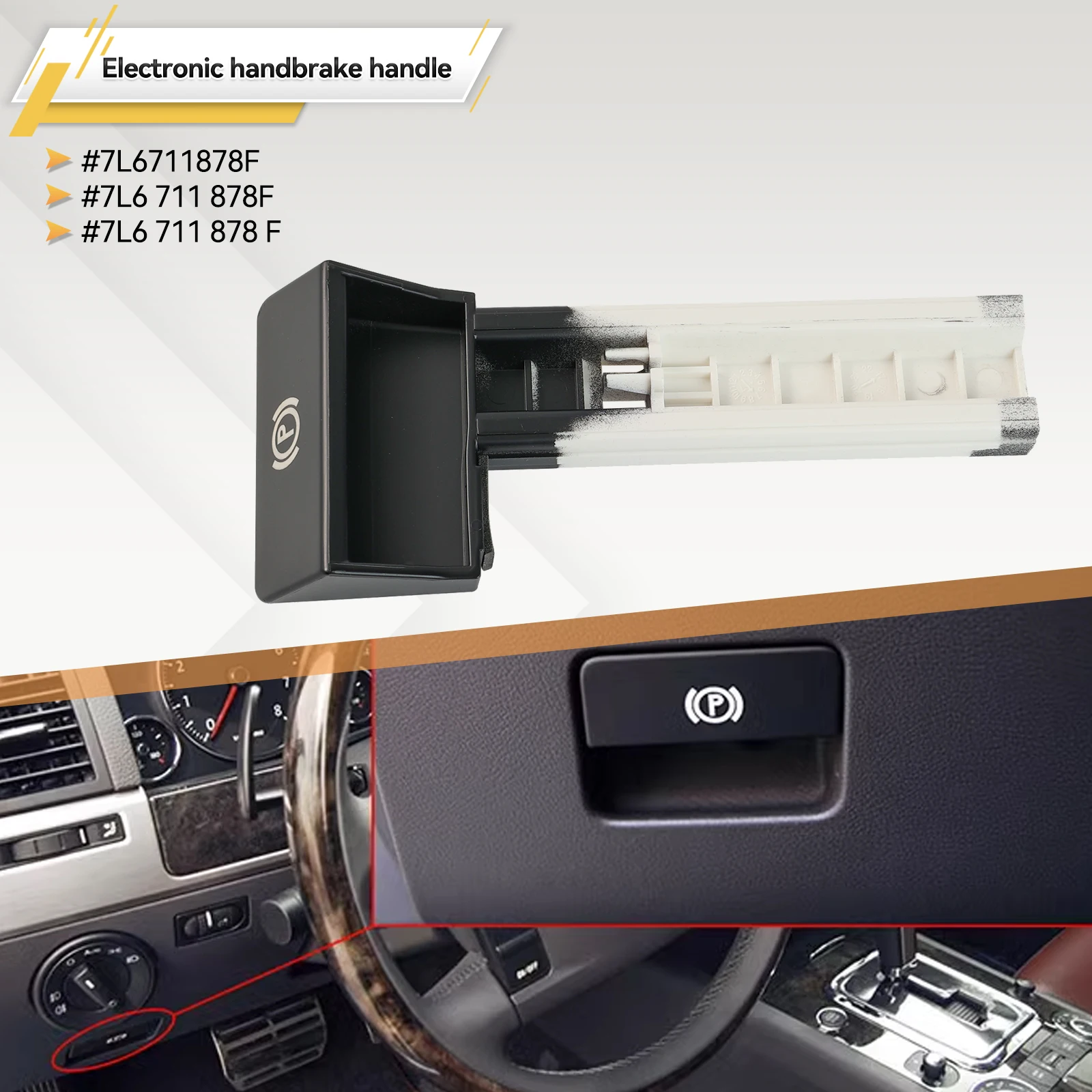Left Driver Switch For VW Touareg LHD 2002-10 Parking Brake handbrake Release Handle Grip 7L6711878F 7L6 711 878F 7L6 711 878 F