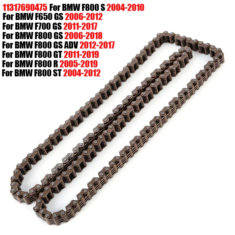 

Cam Timing Chain For BMW F650 F700 F800 GS ADV adventure GT R S ST 2004-2012 11317690475 F650GS F700GS F800GS F800GT F800ST