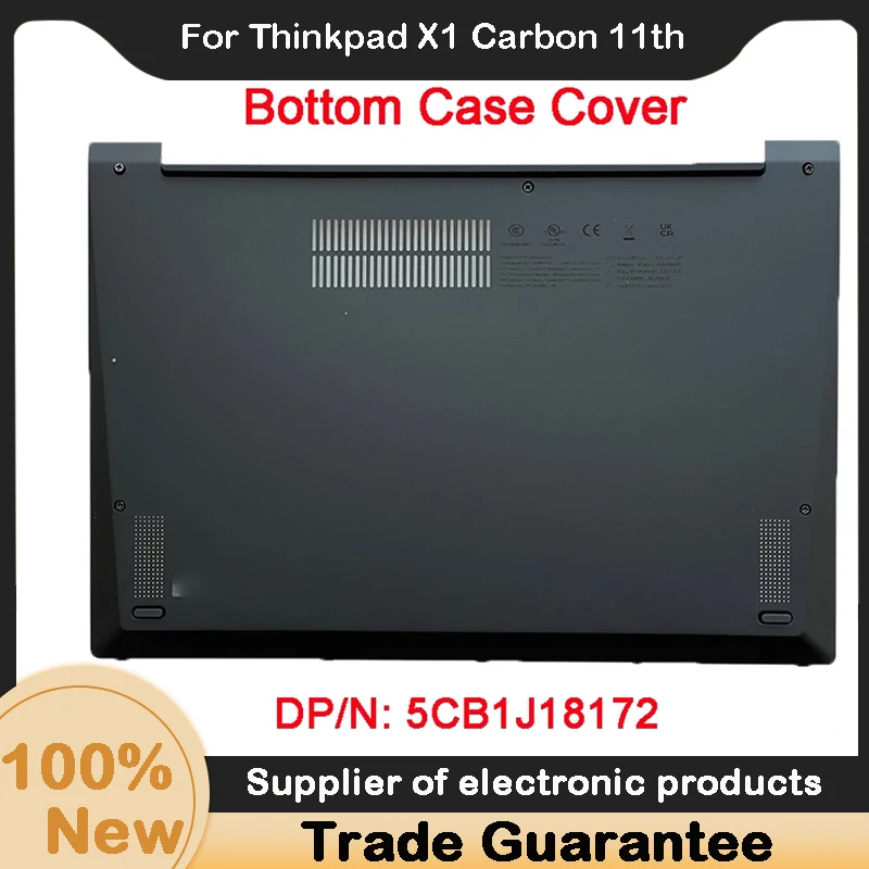 

New For Lenovo Thinkpad X1 Carbon 11th Gen 21HM, 21HN Bottom Case Base Cover Lower Case D Shell 5CB1J18172