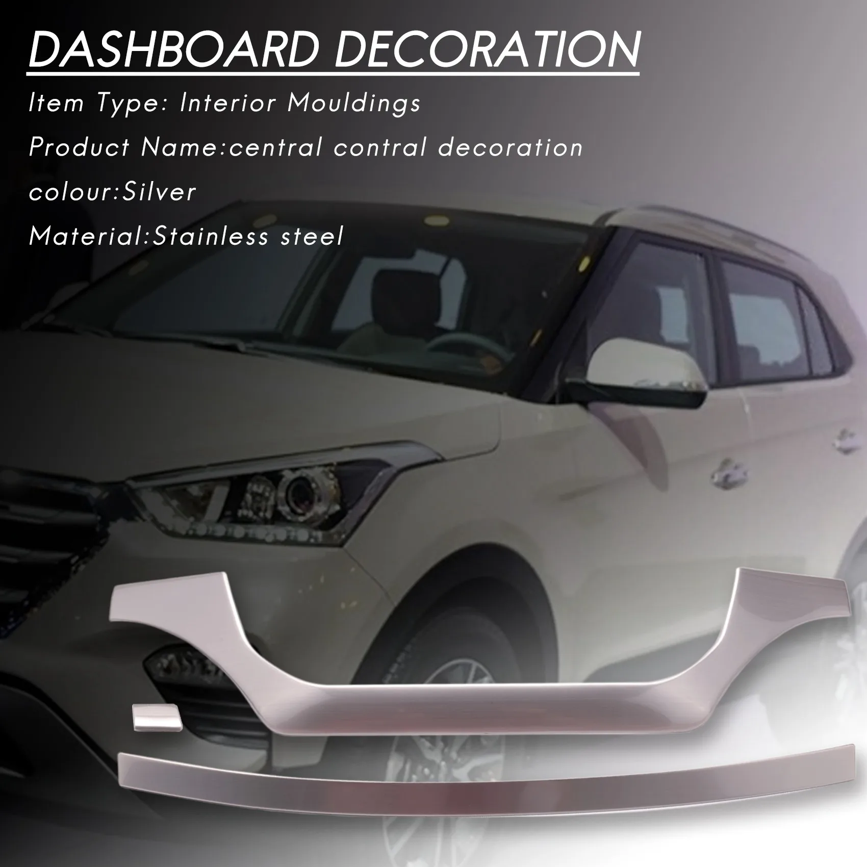 

for Creta Ix25 Accessories Car Dashboard Central Control Trim Cover Stainless Steel Interior Mouldings 2015-2019