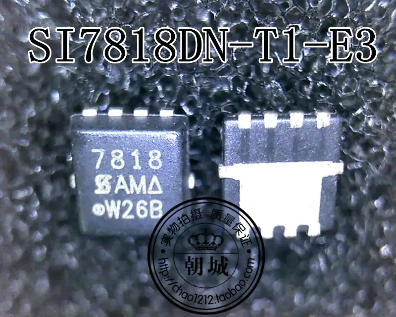 

SI7818DN-T1-E3 SI7818 7818 QFN