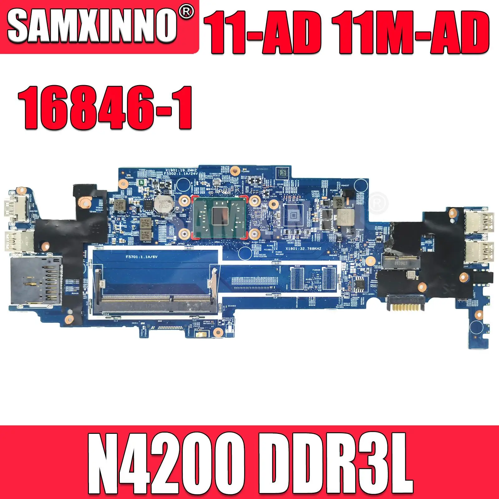 

For HP Pavilion 11-AD 11M-AD 11M-AD013DX DDR3L N4200 Laptop pc Motherboard 16846-1 448.0C404.0011 923811-601 Notebook Mainboard