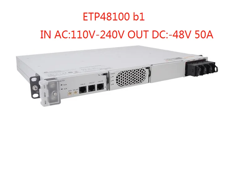 

Hua wei ETP48100 ETP48100-B1 220/-48v 50A 100A power supply For Optical Fiber OLT