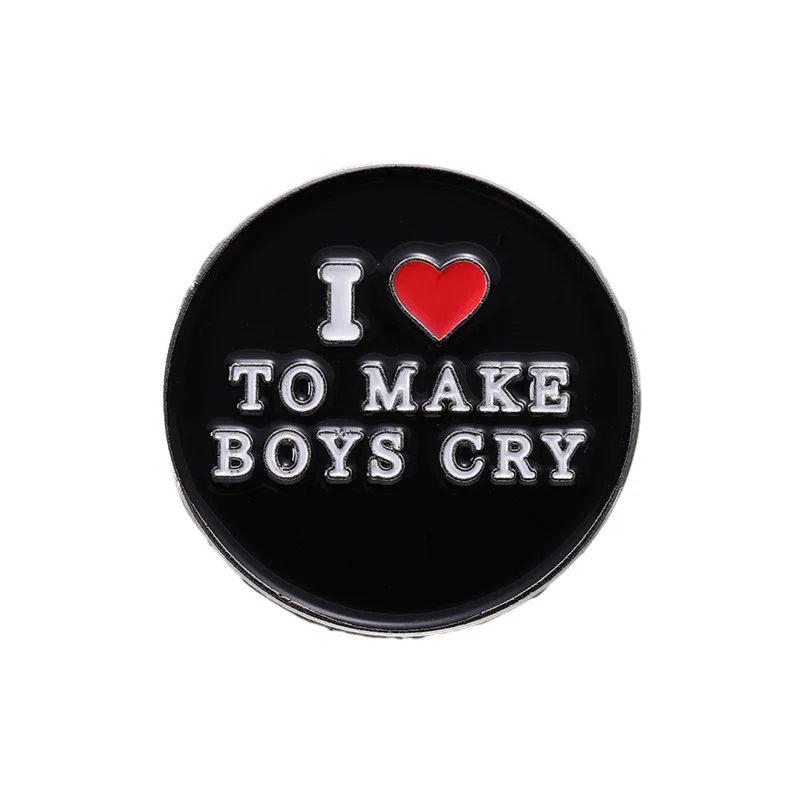 I Love To Make Boys Cry Enamel Pins I Love ME EMO BOY Lying Brooch Lapel  Badges Black Jewelry Gift for Friends