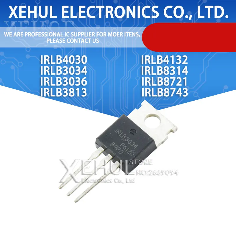 10PCS-IRLB3034-IRLB3036-IRLB4030-IRLB3813-IRLB4132-IRLB8314-IRLB8721 ...