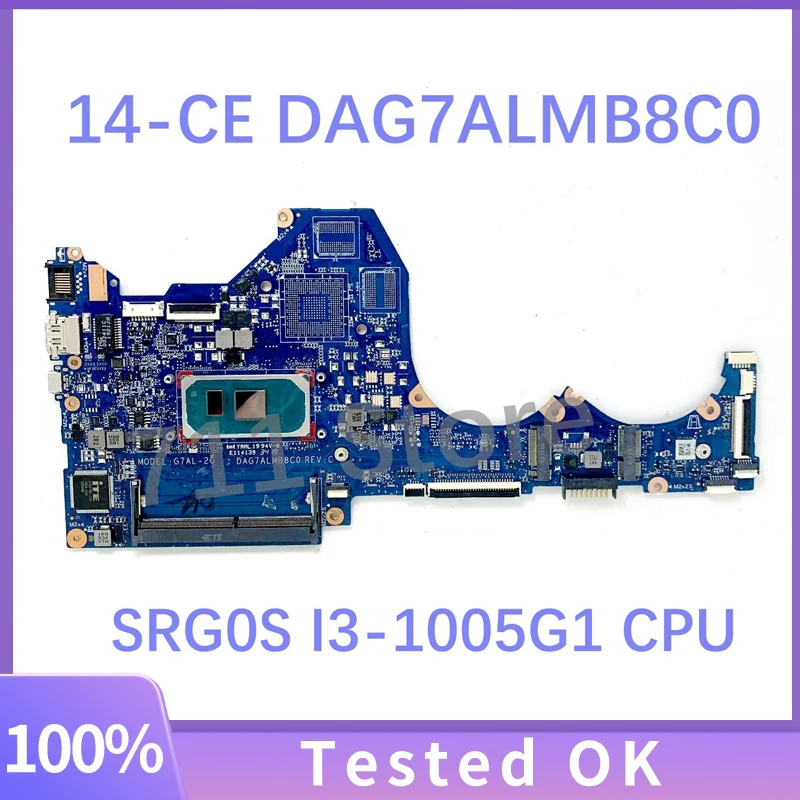 

DAG7ALMB8C0 With SRG0S I3-1005G1 CPU High Quality Mainboard For HP Pavilion 14-CE TPN-Q207 Laptop Motherboard 100%Full Tested OK