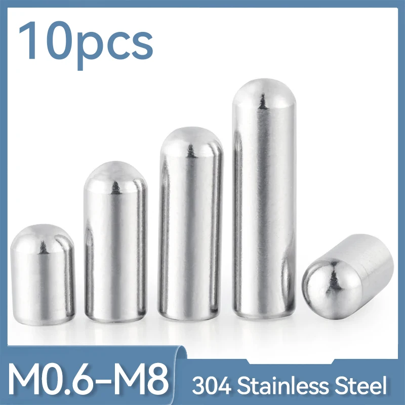 Cylindrical Locating Dowel Pin 10pcs/LOT 304 A2-70 Stainless Steel Cylindrical Pin Locating Dowel M0.6 M0.8 M1 M1.2 M1.5 M1.8 M2 M2.3 M2.5 M2.8 M3 M4 M5 M6 M8