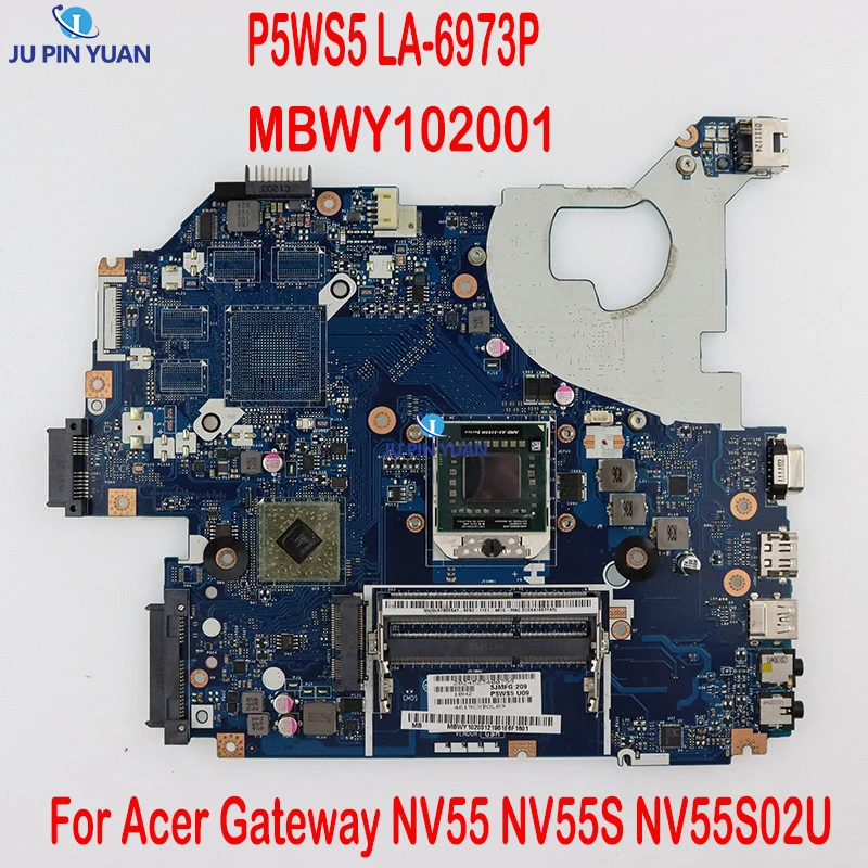 

P5WS5 LA-6973P MBWY102001 Mainboard For Acer Gateway NV55 NV55S NV55S02U Laptop Motherboard Socket fs1 DDR3 Full Test