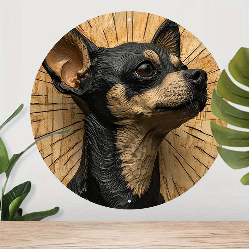 

Round Aluminum Sign Metal Sign Chihuahua Sign For Home room decoracion hogar rustico