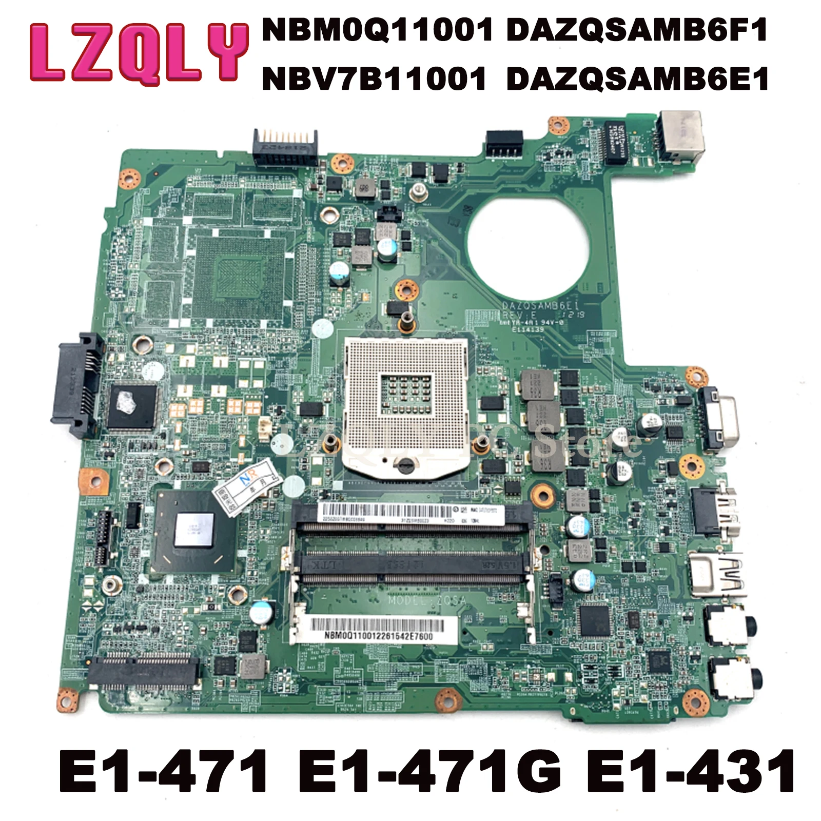 

LZQLY For Acer Aspire E1-471 E1-471G E1-431 NBM0Q11001 NBV7B11001 DAZQSAMB6F1 DAZQSAMB6E1 Laptop Motherboard HM77 DDR3