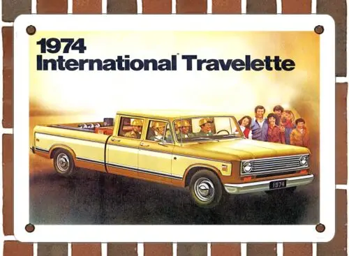 

Металлический знак-1974 International Travelette - 10x14 дюймов