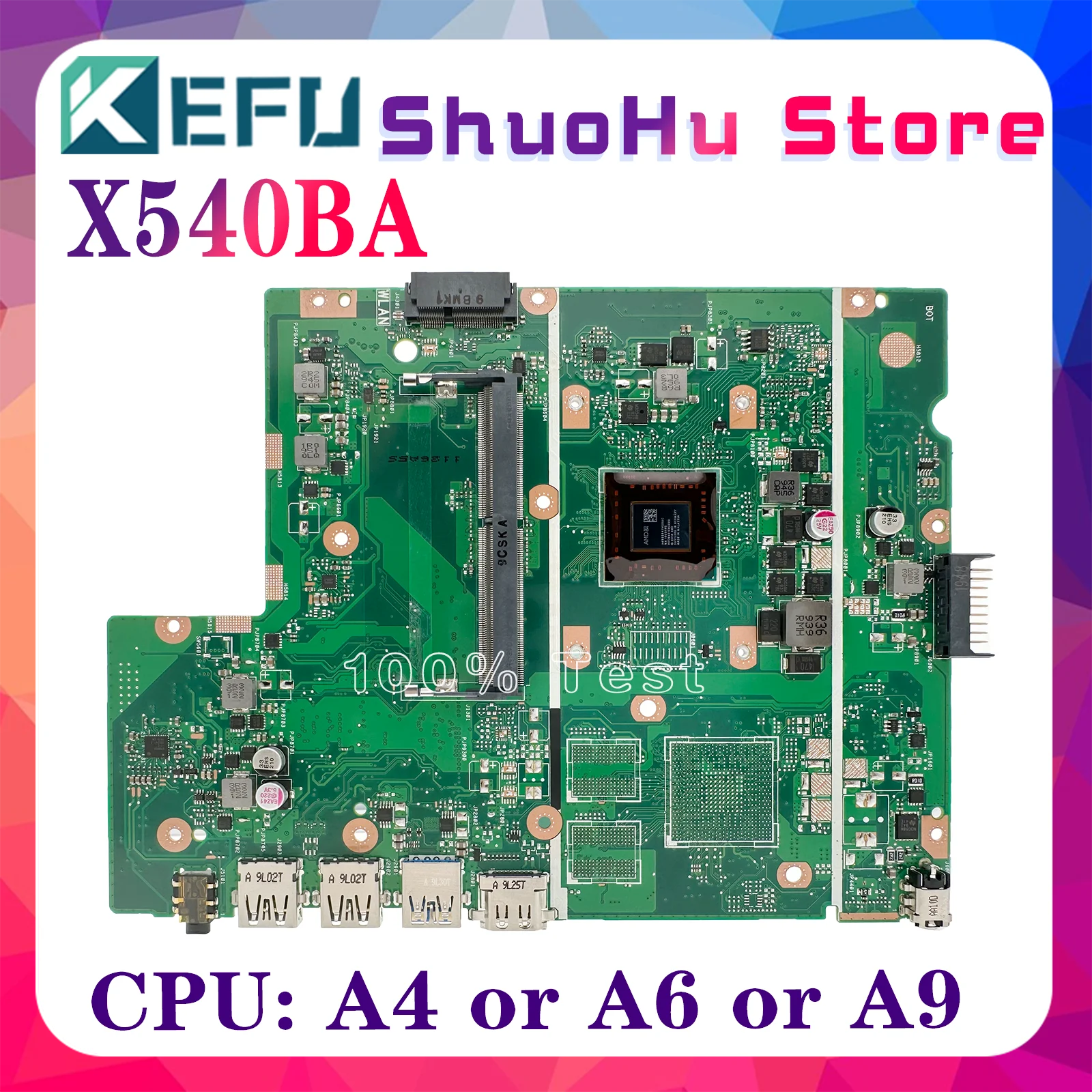 

KEFU X540BP Mainboard With AMD A6-9225 A9-9425 CPU For ASUS X540 X540BP X540BA X540B Laptop Motherboard 100% Working Well