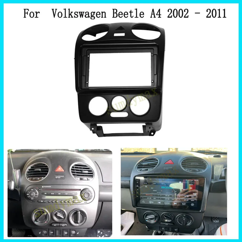 

Рама для автомобильной DVD-панели, 9 дюймов, рама для VOLKSWAGEN Beetle 2004-2010, автомобильная панель, большой экран 1DIN, комплект Dask, рамка для автомобильной панели