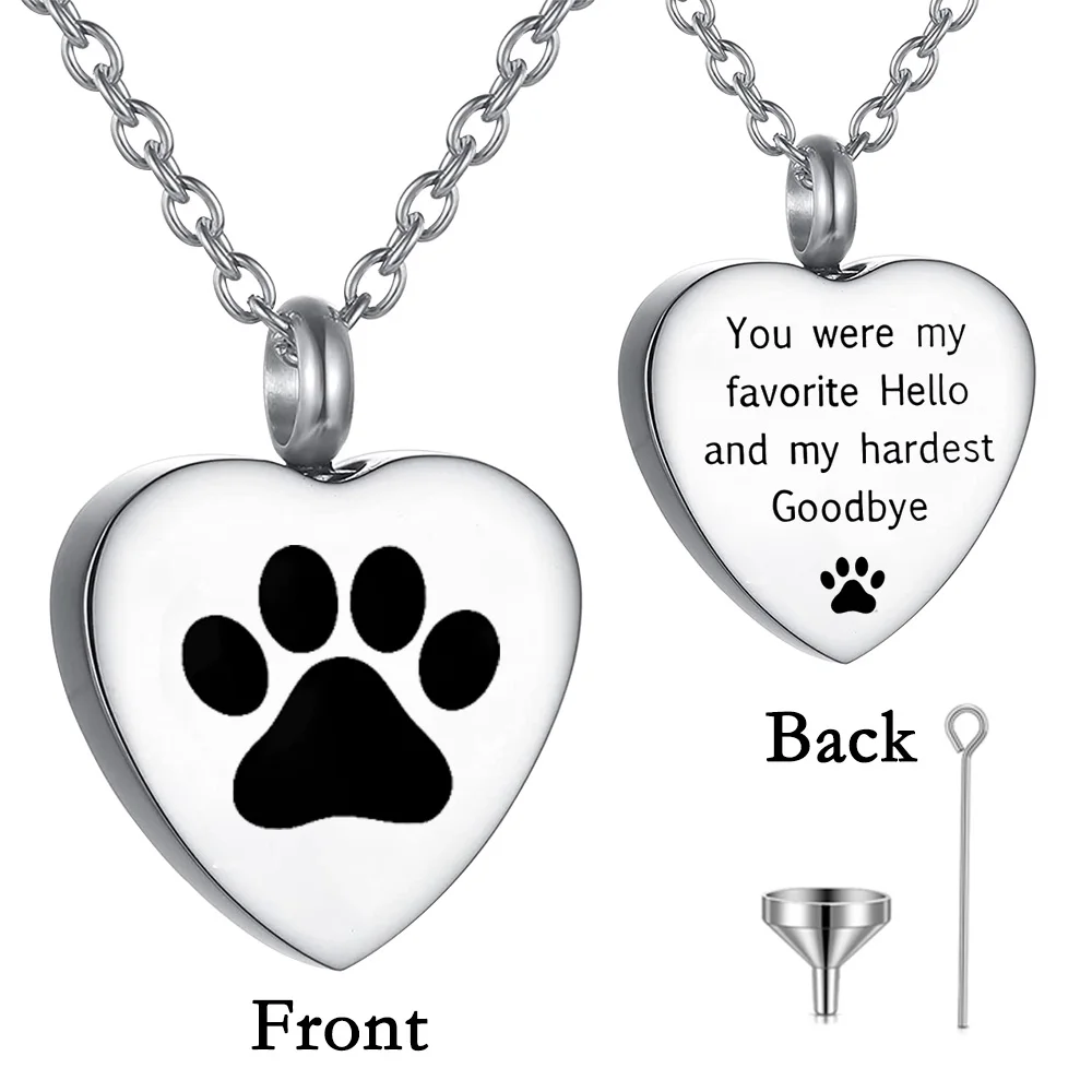 Urn Necklace for Ashes with Paw Prints Heart Cremation Jewelry for Dog Ashes -"You were my favourite Hello and my hardest Goodby