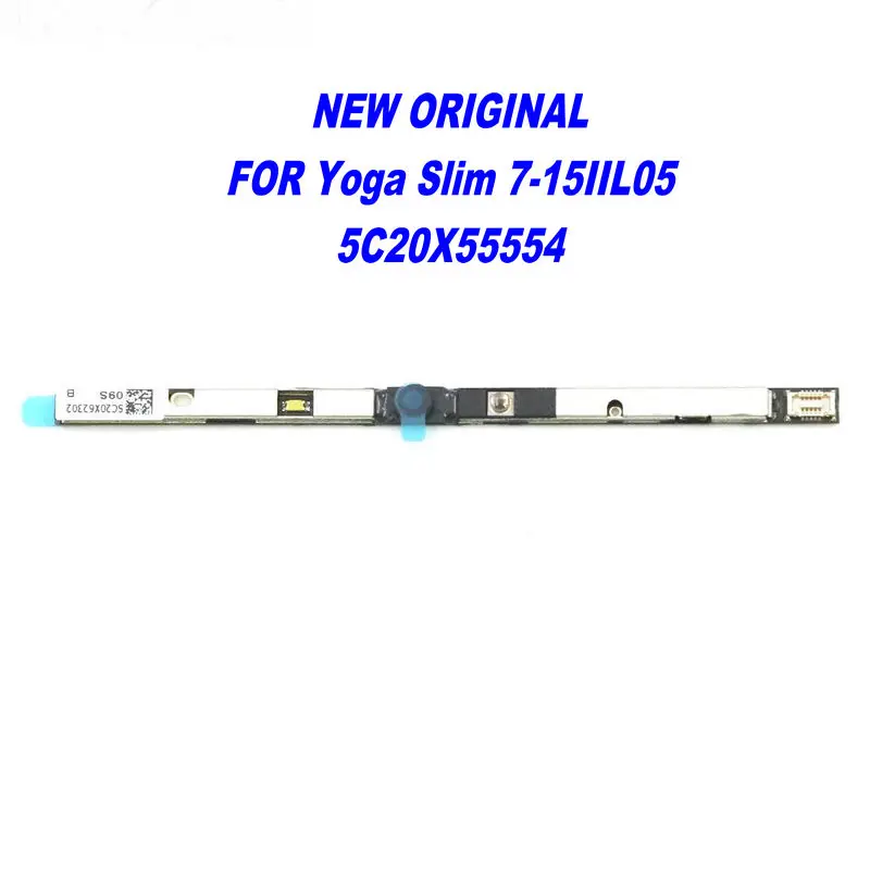 

Новый оригинальный для Lenovo ideapad Yoga Slim 7-15IIL05 ноутбук со встроенной камерой Webcame 5C20X55554 протестирован Бесплатная доставка