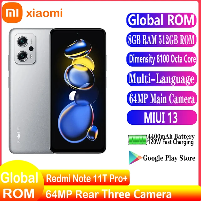 Xiaomi Redmi Note 11T Pro+ Plus Global Rom 5G Dimensity 8100 144Hz LCD 64MP  Camera 120W Charge Smartphone 11 t 11t pro plus 5g