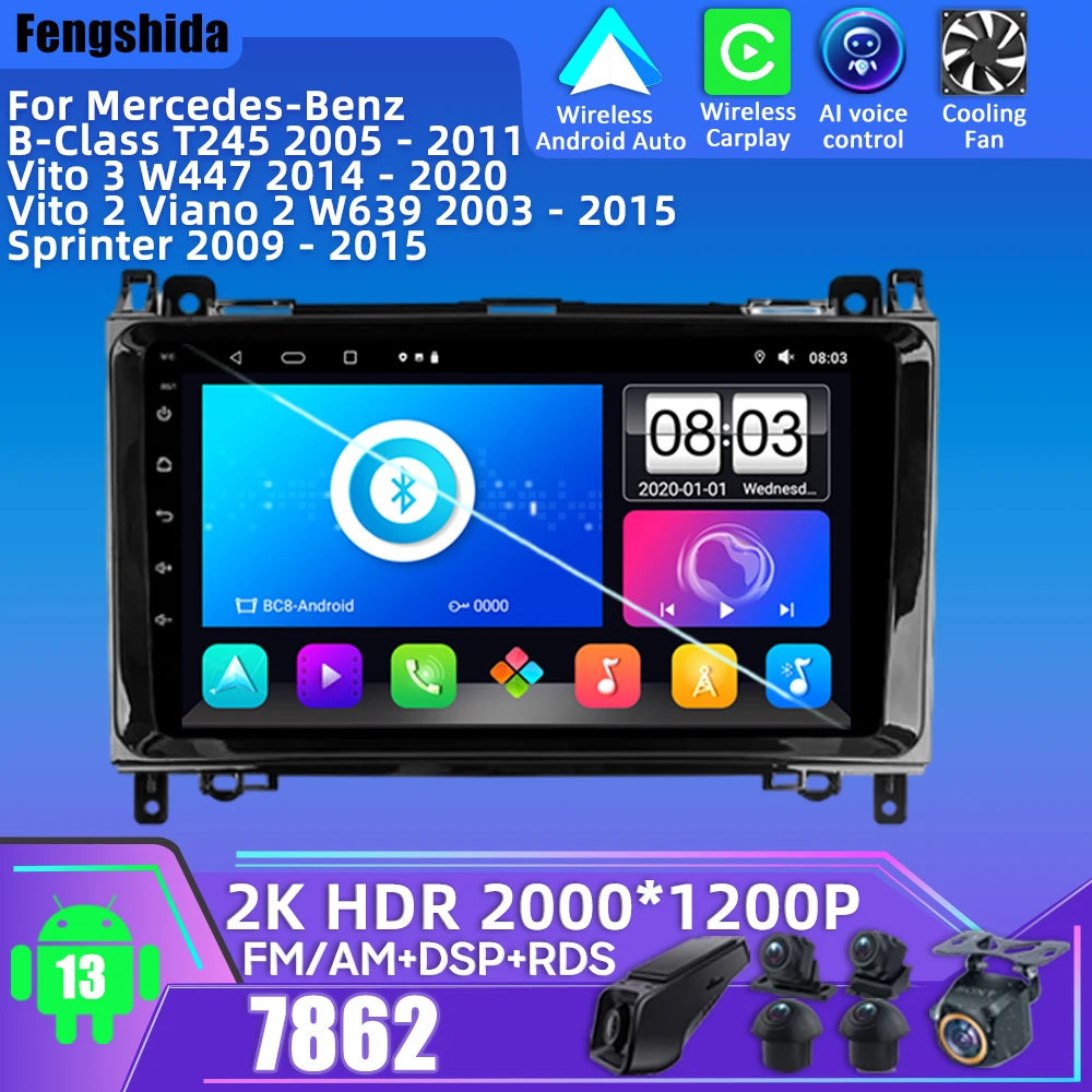 

Android Radio For Mercedes-Benz B-Class T245 Vito 3 W447 Vito 2 Viano 2 W639 Sprinter Car Multimedia Player Android Auto 5G Wifi