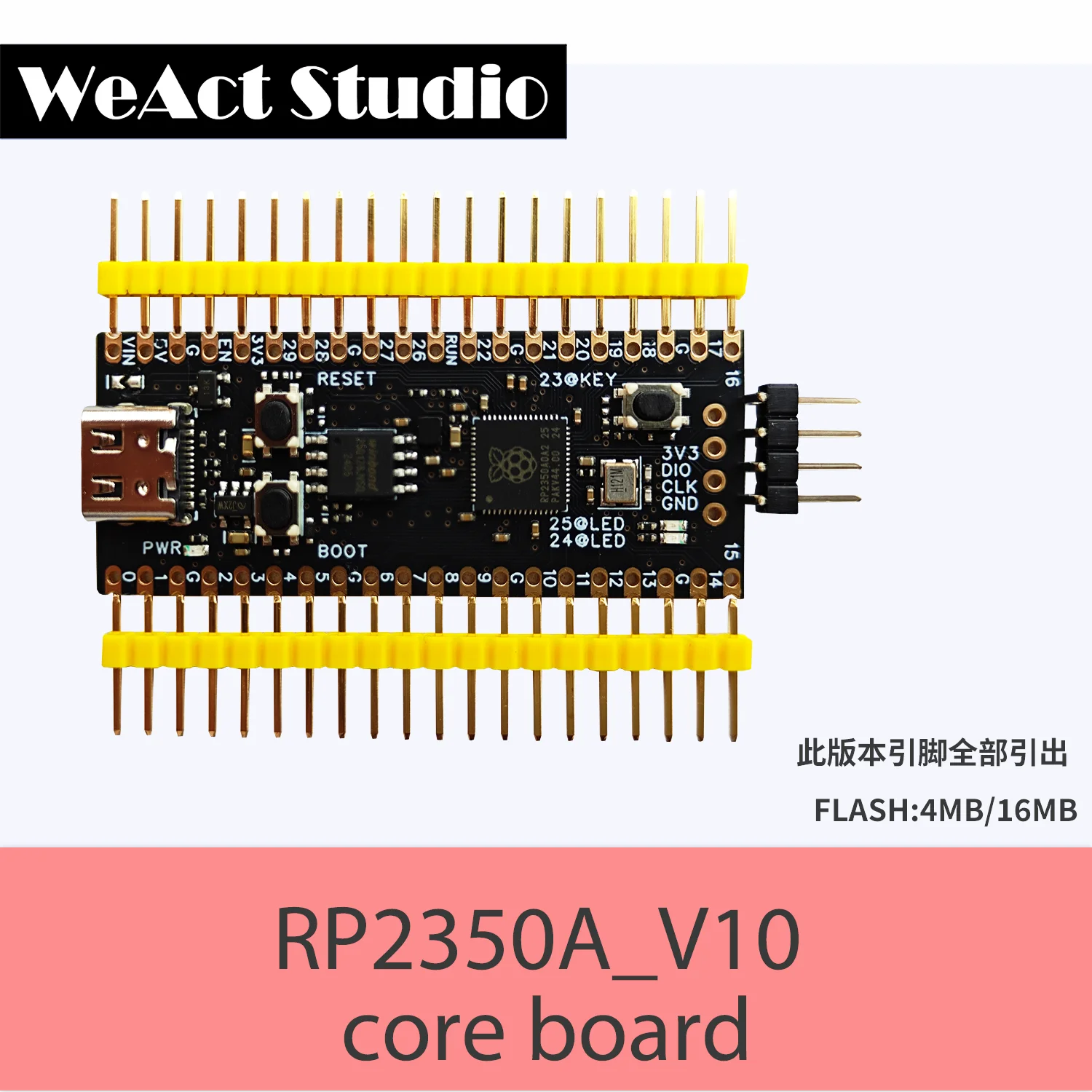 WeAct RP2350A_V10 all pin out Raspberry Pi RP2350 RISC-V Hazard3 520KByte SRAM 4/16MByte QSPI Flas 1