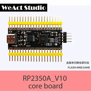 WeAct RP2350A_V10 all pin out Raspberry Pi RP2350 RISC-V Hazard3 520KByte SRAM 4/16MByte QSPI Flas 1