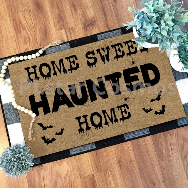 Home Sweet Haunted Home Doormat, Halloween Welcome Mat