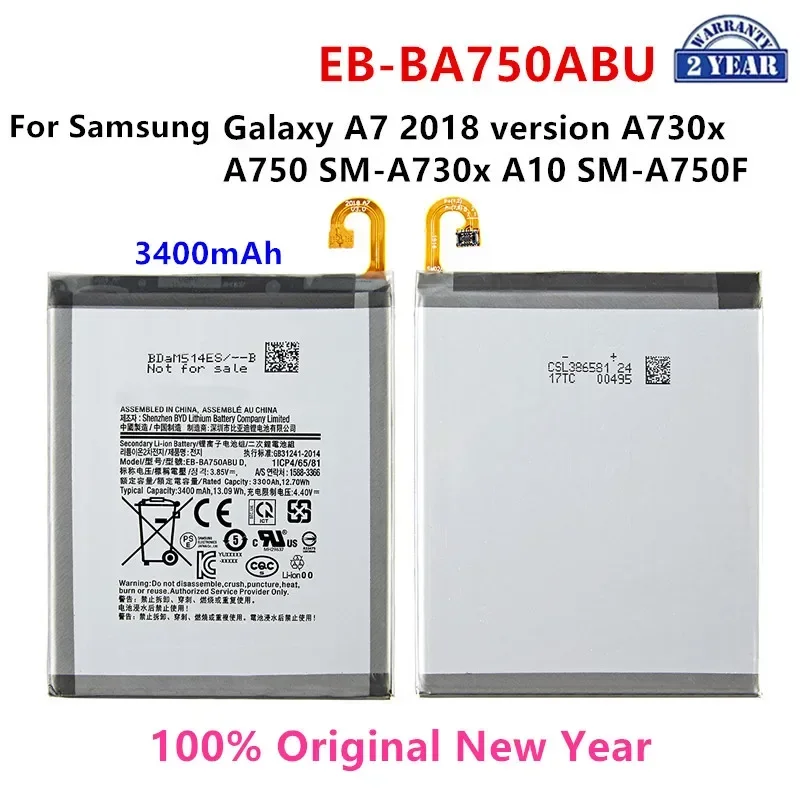 

100% Orginal EB-BA750ABU 3400mAh Battery For Samsung Galaxy A7 2018 version A730x A750 SM-A730x A10 SM-A750F