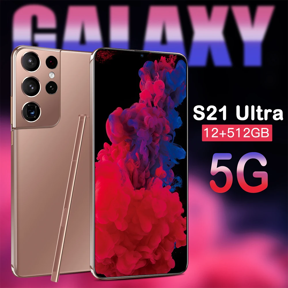 Смартфон глобальная версия S21 Ultra экран 7 3 дюйма 12 Гб + 512 ПЗУ разблокированные