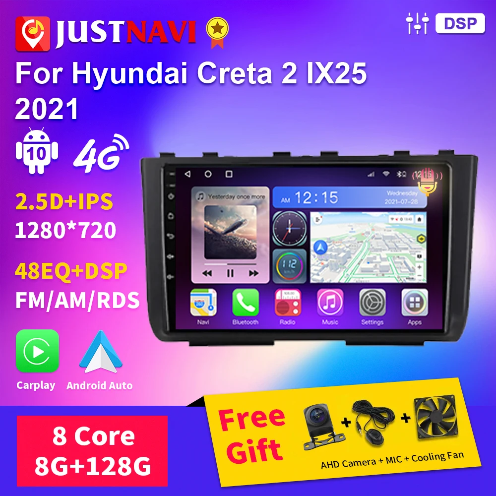 

JUSTNAVI Car Radio With Screen For Hyundai Creta 2 IX25 2021 Multimedia 4G WIFI GPS DSP RDS Navigation Android Auto 2Din No DVD